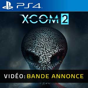 XCOM 2 PS4- Bande-annonce vidéo