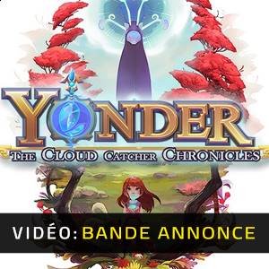 Yonder The Cloud Catcher Chronicles - Bande-annonce