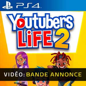 Youtubers Life 2 PS4 Bande-annonce Vidéo