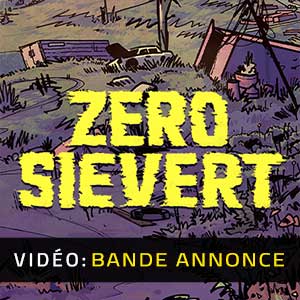 ZERO Sievert - Bande-annonce vidéo