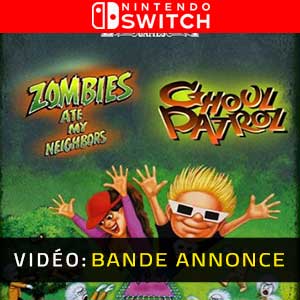 Zombies Ate My Neighbors and Ghoul Patrol Nintendo Switch Bande-annonce Vidéo